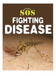 Cover of: Fighting Disease
            
                Planet SOS