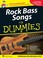 Cover of: Rock Bass Songs for Dummies