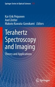 Terahertz Spectroscopy and Imaging
            
                Springer Series in Optical Sciences by Makoto Kuwata-Gonokami