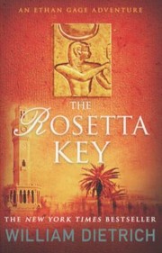 Cover of: The Rosetta Key William Dietrich