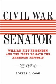 Civil War Senator
            
                Conflicting Worlds New Dimensions of the American Civil War by Cook, Robert