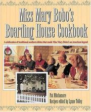 Cover of: Miss Mary Bobo's Boarding House Cookbook by Pat Mitchamore, Lynne Tolley