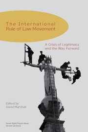 Cover of: The International Rule of Law Movement