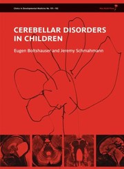 Cover of: Cerebellar Disorders in Children
            
                Clinics in Developmental Medicine by 