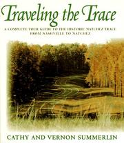 Cover of: Traveling the trace by Cathy Summerlin