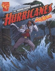 Cover of: The Whirlwind World of Hurricanes Katherine Krohn
