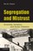 Cover of: Segregation and Mistrust