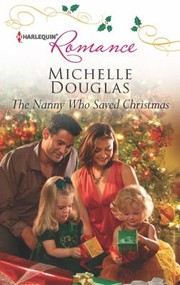 Cover of: The Nanny Who Saved Christmas                            Harlequin Romance