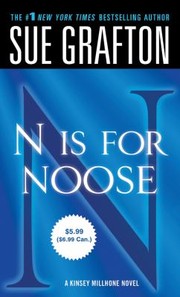 Cover of: N Is for Noose
            
                Kinsey Millhone Alphabet Mysteries