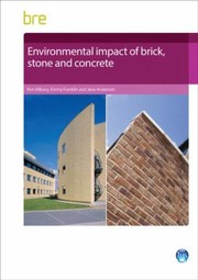 Cover of: Environmental Impact of Brick Stone and Concrete