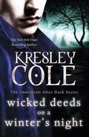 Cover of: Wicked Deeds on a Winters Night Kresley Cole