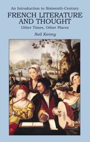 Cover of: An Introduction to SixteenthCentury French Literature and Thought