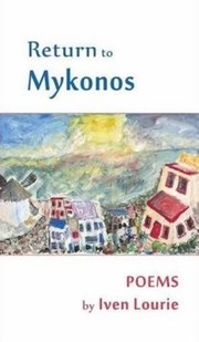 Return to Mykonos by Iven Lourie