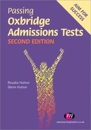 Cover of: Passing Oxbridge Admissions Tests
            
                Student Guides to University Entrance