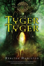 Cover of: Tyger Tyger
            
                Goblin Wars Paperback by 