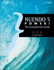 Nuendo 5 Power by Ashley Shepherd