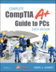 Cover of: Complete Comptia A Guide to PCs  6th Edition