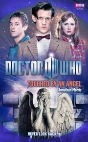 Cover of: Touched by an Angel
            
                Doctor Who BBC Hardcover by 