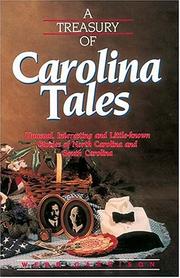 Cover of: A Treasury of Carolina Tales: Unusual, Interesting, and Little-Known Stories of North Carolina and South Carolina (Stately Tales)