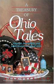 Cover of: A Treasury of Ohio Tales: Unusual, Interesting, and Little Known Stories of Ohio
