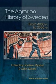 Cover of: The Agrarian History of Sweden by Mats Morell