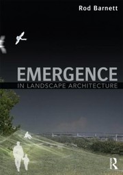 Cover of: Emergence in Landscape Architecture by 