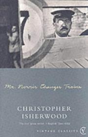 Cover of: Mr Norris Changes Trains by Christopher Isherwood