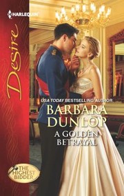 Cover of: A Golden Betrayal
            
                Harlequin Desire