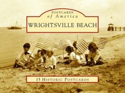 Cover of: Wrightsville Beach
            
                Postcards of America Looseleaf