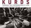 Cover of: Kurds a Photographic History