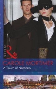 Cover of: A Touch of Notoriety by 