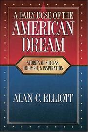Cover of: A daily dose of the American dream by Elliott, Alan C.