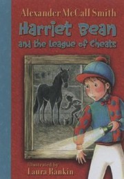 Cover of: Harriet Bean and the League of Cheats
            
                Bloomsbury Chapter Books by 