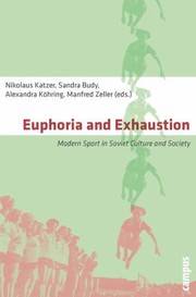 Cover of: Euphoria and Exhaustion