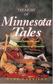 Cover of: A treasury of Minnesota tales by Webb B. Garrison