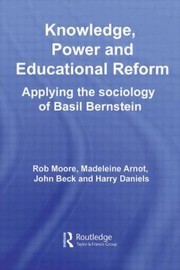 Cover of: Knowledge Power and Educational Reform by 