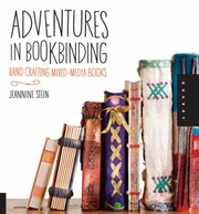 Adventures in Bookbinding by Jeannine Stein
