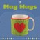 Cover of: Mug Hugs
            
                Cozy