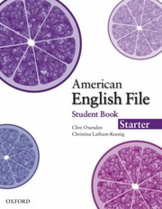 Cover of: American English File Starter Student Book
            
                American English File