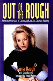 Cover of: Out of the Rough  by Laura Baugh, Steve Eubanks, Arnold Palmer