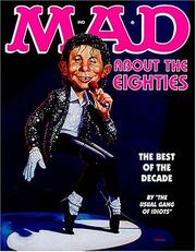 Cover of: Mad about the eighties: the best of the decade