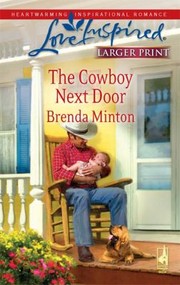 Cover of: The Cowboy Next Door                            Love Inspired Larger Print