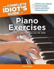 Cover of: The Complete Idiots Guide to Piano Exercises
            
                Complete Idiots Guides Lifestyle Paperback