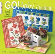 Cover of: Go Baby Quilting
            
                Design Originals