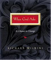 Cover of: When God Asks by Richard Wilkins