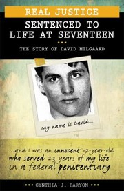 Cover of: Real Justice Sentenced to Life at Seventeen
            
                Lorimer Real Justice