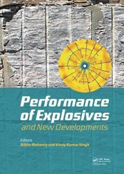 Cover of: Explosives Performance Developments in Explosives Technology
