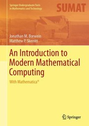 Cover of: An Introduction to Modern Mathematical Computing
            
                Springer Undergraduate Texts in Mathematics and Technology