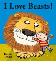 Cover of: I Love All BeastsGreat and Small Beasts