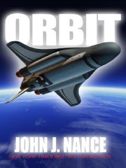 Orbit by John J. Nance